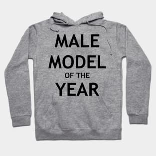 Model of the year Hoodie